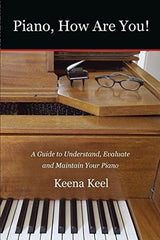 Pianos, How Are You, by Keel