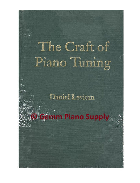 The Craft of Piano Tuning by Levitan