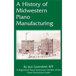 History of Midwestern Piano Manufacturing Paperback – 1996