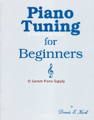 Piano Tuning For Beginners, Paperback by Kurk
