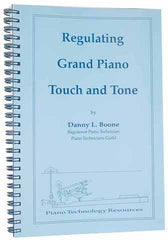 Regulating Grand Piano Touch & Tone by Boone
