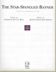 The Star-Spangled Banner, Francis Scott Key / John Stafford Smith Arranged by Edwin McLean