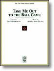 Take Me Out to the Ball Game Lyrics by Jack Norworth